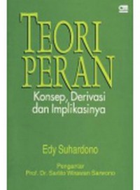 Image of Teori Peran : Konsep, Derivasi, dan Implikasinya